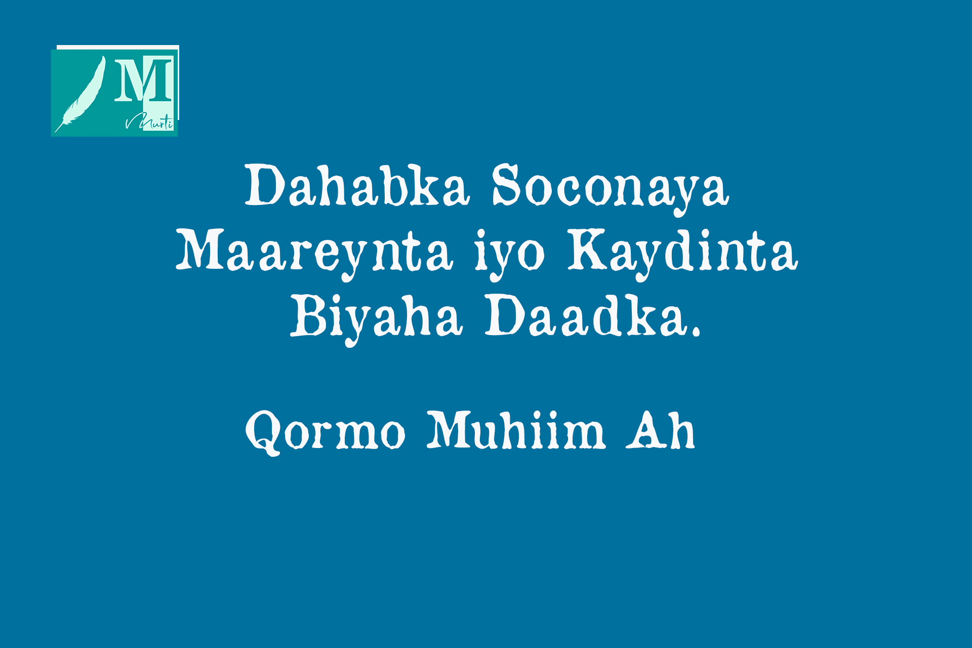 Dahabka Soconaya: Maareynta iyo Kaydinta Biyaha Daadka.